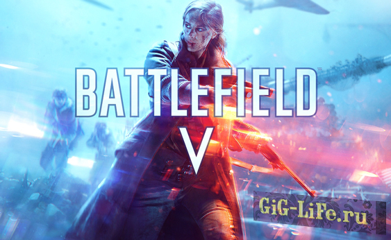 Battlefield 5: материалы с закрытого альфа-теста