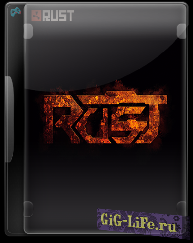 Rust v 2126, The Hot Air Balloon Update (2018) PC | RePack от R.G. Alkad