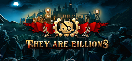 They Are Billions [v 0.10.10] для PC