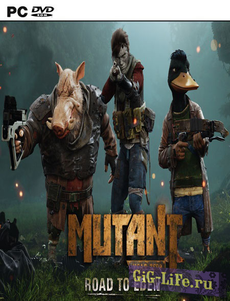 Mutant Year Zero: Road to Eden / Мутанты новой эры: дорога в Эдем