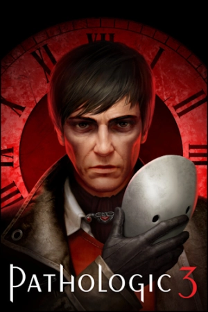 Pathologic 3